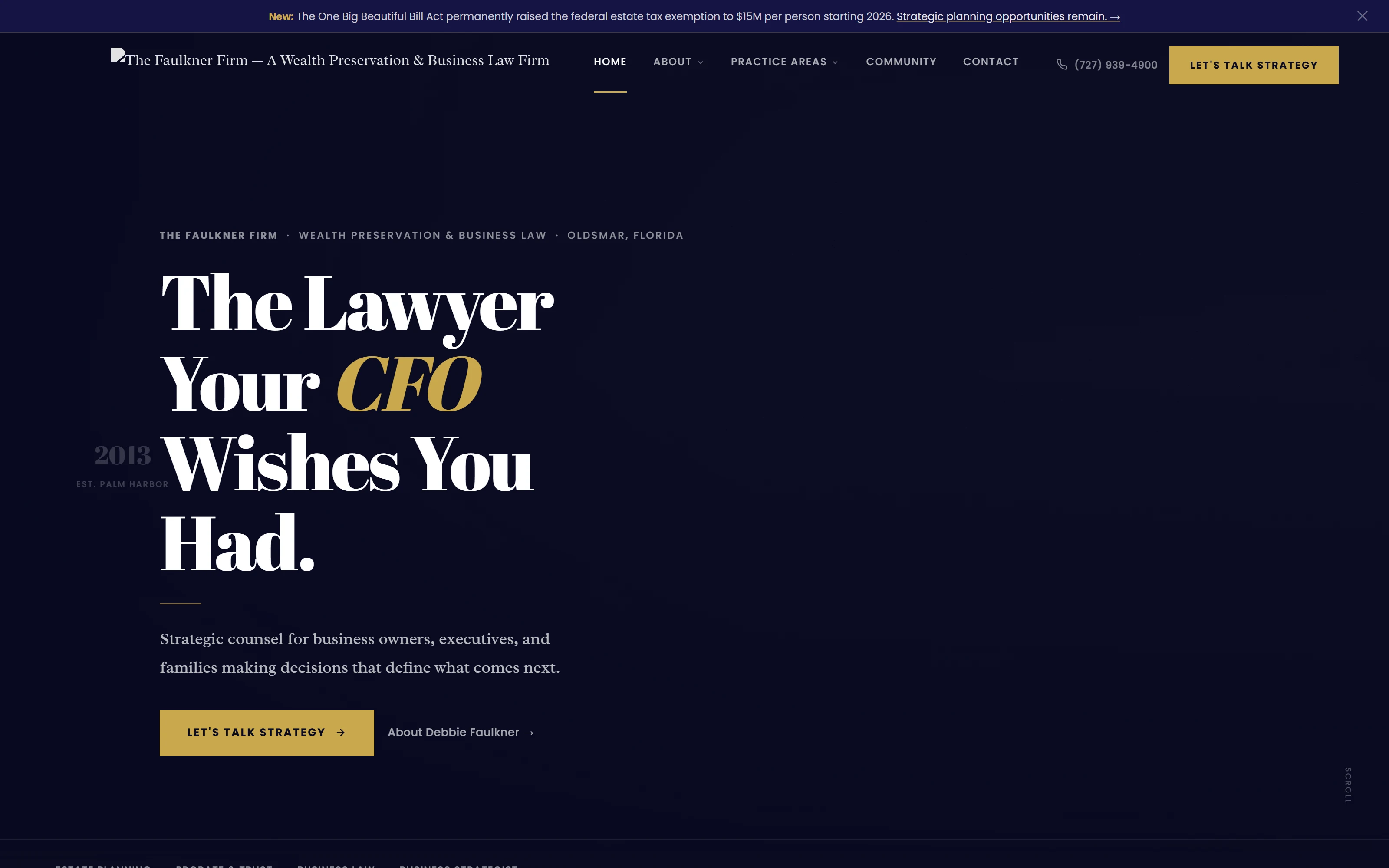 The Faulkner Firm website hero: The Lawyer Your CFO Wishes You Had, in editorial serif type on deep navy
